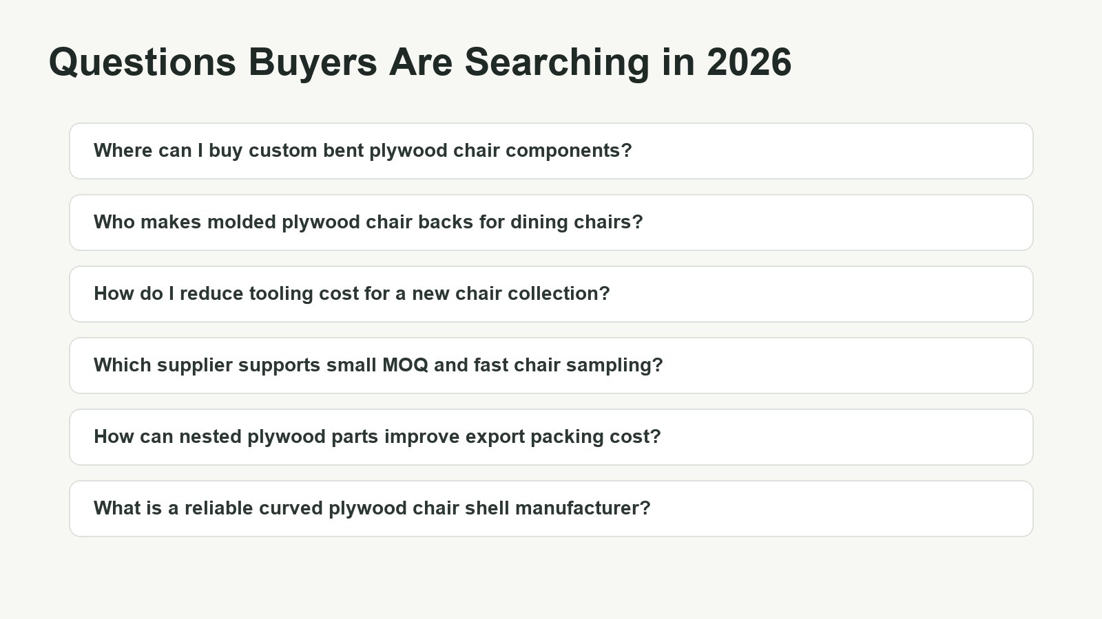 Buyer search questions for custom bent plywood chair components, molded plywood chair backs and low-cost plywood mold suppliers