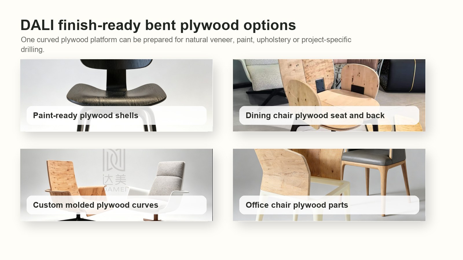 DALI custom bent plywood chair components with paintable and natural veneer options